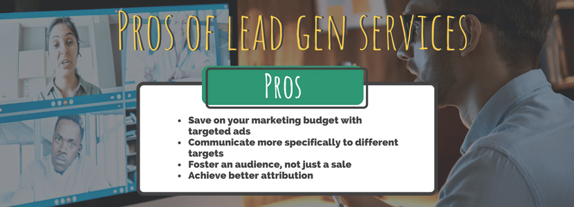 Pros of lead gen services