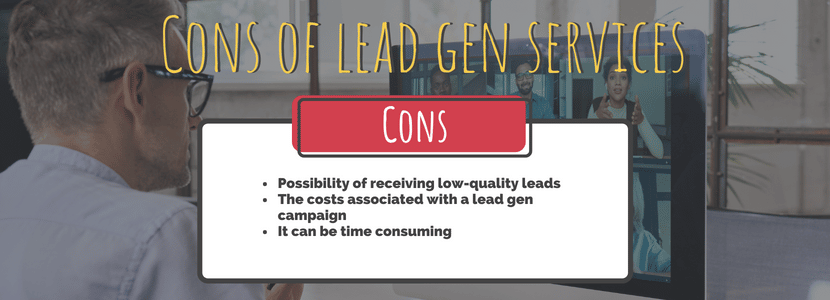 Cons of lead gen services